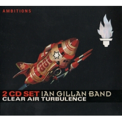  Ian Gillan Band ‎– Clear Air Turbulence 